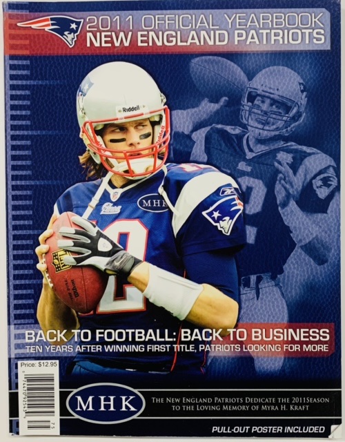 Tom Brady New England Patriots 2011 Official Yearbook – KBK Sports