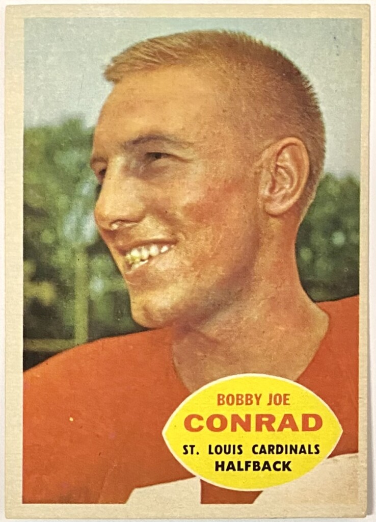 Bobby Joe Conrad Topps St Louis Cardinals Football Card Kbk Sports