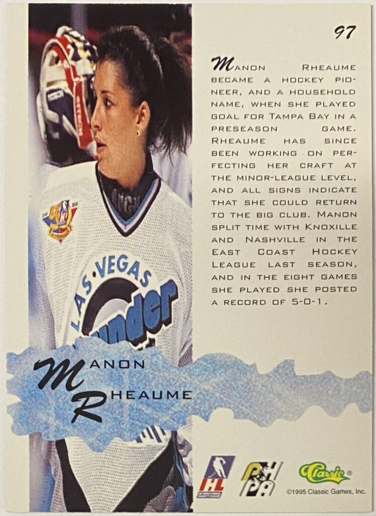 Manon Rheaume 1995 Classic Assets Las Vegas Thunder Hockey Rookie Card