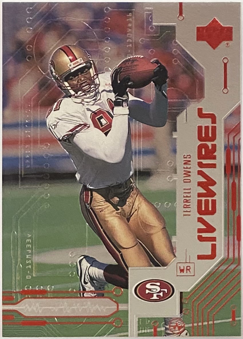 Terrell Owens 1999 Upper Deck San Francisco 49ers Football Livewires ...