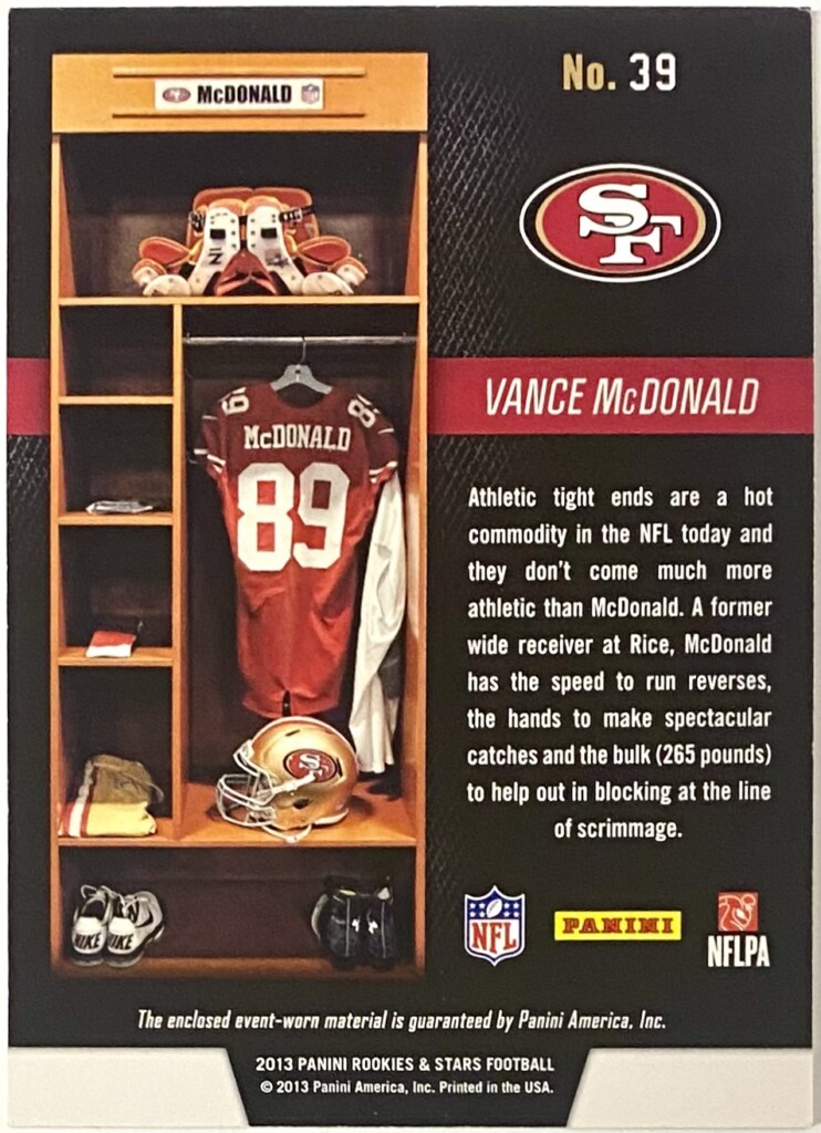 Vance McDonald 2013 Panini Rookies & Stars Football San Francisco 49ers  Dress for Success Rookie Card w/Piece of Event-Worn Material – KBK Sports